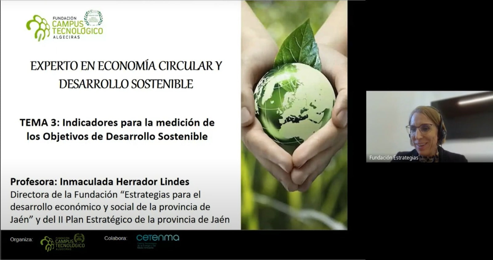 Participación en el Curso “Experto en Economía Circular y Desarrollo Sostenible” con el tema “Indicadores para la medición de los Objetivos de Desarrollo Sostenible”, organizado por Fundación Campus Tecnológico Algeciras (21/11/2022)