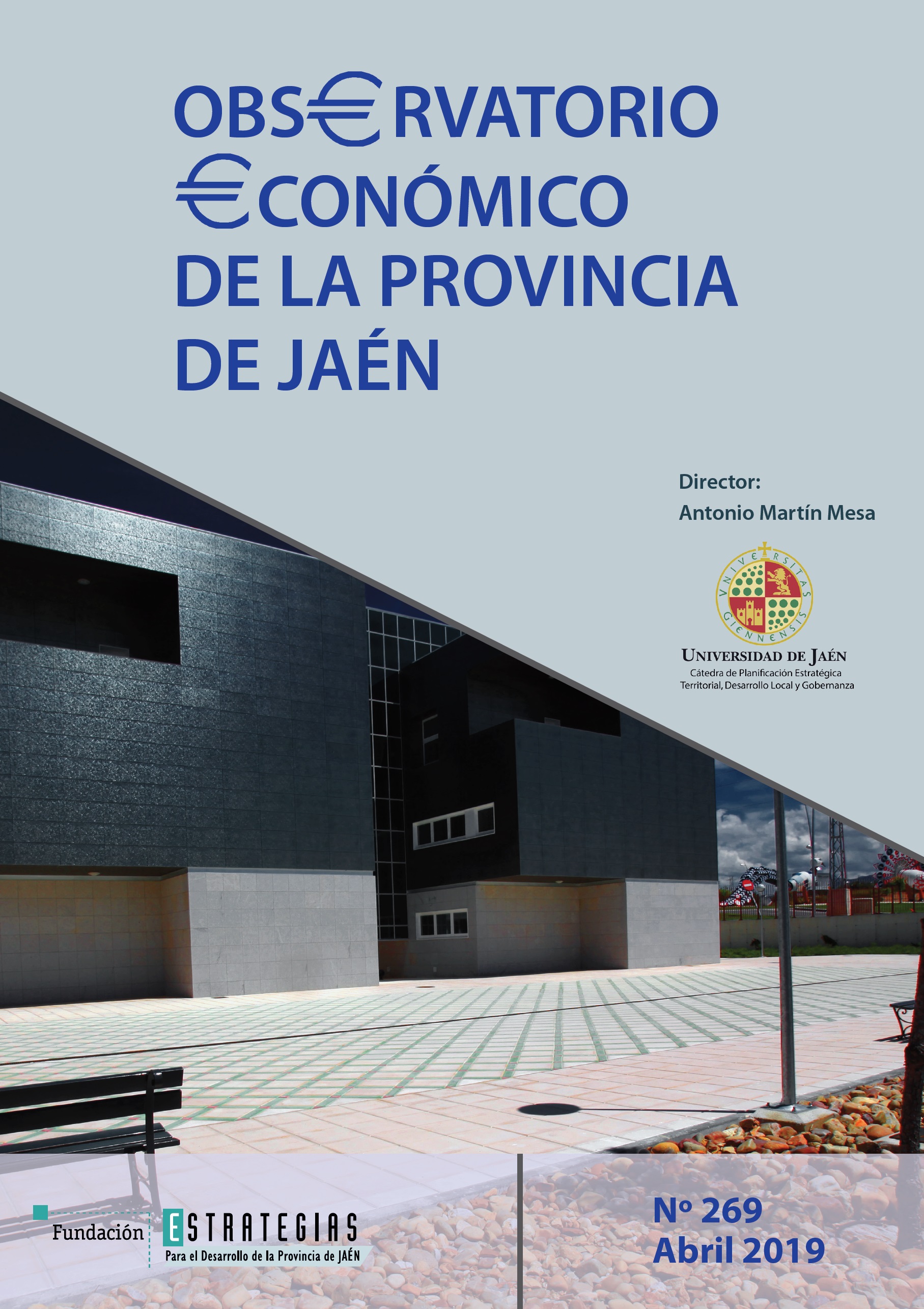 Observatorio económico de la provincia de Jaén, nº 269 (abril 2019)